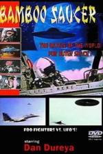 Watch The Bamboo Saucer Myflixer
