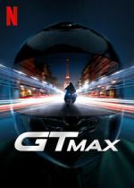Watch GTMax Myflixer