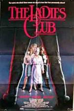 Watch The Ladies Club Myflixer