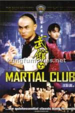 Watch Martial Club Myflixer