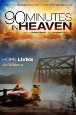 Watch 90 Minutes in Heaven Myflixer