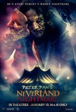 Watch Peter Pan\'s Neverland Nightmare Myflixer