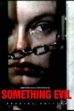 Watch Something Evil Myflixer
