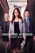 Watch The Crossword Mysteries: A Puzzle to Die For Myflixer