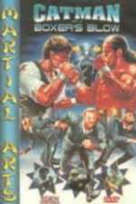 Watch U.S. Catman 2: Boxer Blow Myflixer
