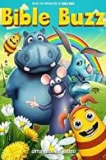 Watch Bible Buzz Myflixer