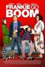 Watch 3, 2, 1... Frankie Go Boom Myflixer