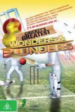 Watch Cricket's Greatest Blunders & Wonders Myflixer