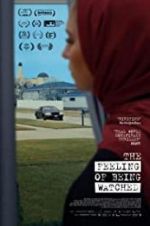 Watch The Feeling of Being Watched Myflixer