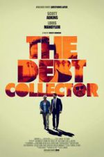 Watch The Debt Collector Myflixer