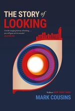 Watch The Story of Looking Myflixer