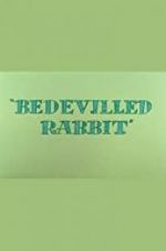 Watch Bedevilled Rabbit Myflixer