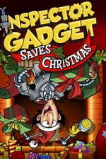 Watch Inspector Gadget Saves Christmas (TV Short 1992) Myflixer