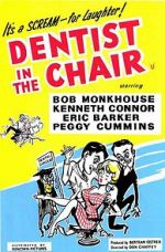 Watch Dentist in the Chair Myflixer