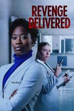 Watch Revenge Delivered Myflixer