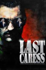 Watch Last Caress Myflixer