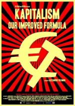 Watch Kapitalism: Our Improved Formula Myflixer