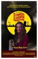 Watch 13 Tracks to Frighten Agatha Black Myflixer