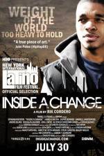 Watch Inside a Change Myflixer