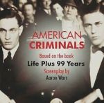 Watch American Criminals Myflixer