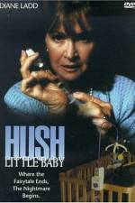 Watch Hush Little Baby Myflixer