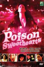 Watch Poison Sweethearts Myflixer