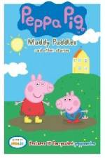 Watch Peppa Pig Muddy Puddles and Other Stories Myflixer