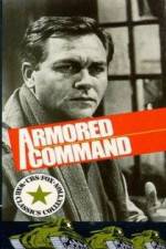 Watch Armored Command Myflixer
