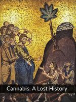 Watch Cannabis: A Lost History Myflixer