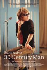 Watch Scott Walker 30 Century Man Myflixer