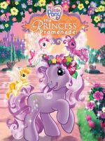 Watch My Little Pony: The Princess Promenade Myflixer