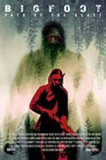 Watch Bigfoot: Path of the Beast Myflixer