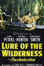 Watch Lure of the Wilderness Myflixer