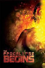 Watch The Apocalypse Begins Myflixer