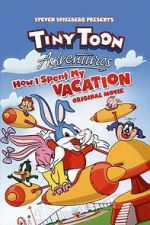 Watch Tiny Toon Adventures: How I Spent My Vacation Myflixer