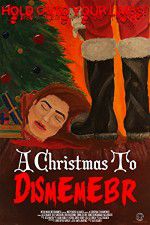 Watch A Christmas to Dismember Myflixer