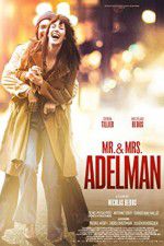 Watch Mr & Mrs Adelman Myflixer