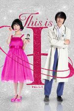 Watch This Is I Myflixer