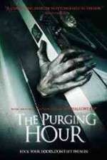 Watch The Purging Hour Myflixer