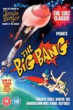 Watch Le big-Bang Myflixer