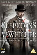 Watch The Suspicions of Mr Whicher Myflixer