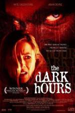 Watch The Dark Hours Myflixer