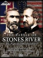 Watch The Battle of Stones River: The Fight for Murfreesboro Myflixer