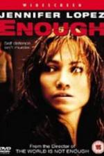 Watch Enough Myflixer