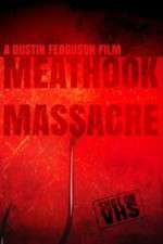 Watch Meathook Massacre Myflixer