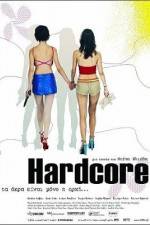 Watch Hardcore Myflixer