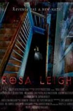 Watch Rosa Leigh Myflixer