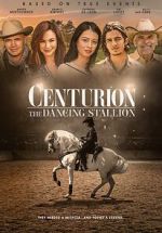 Watch Centurion: The Dancing Stallion Myflixer