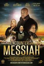 Watch An Encounter with the Messiah Myflixer