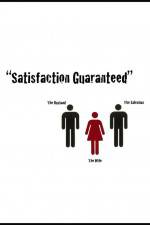 Watch Satisfaction Guaranteed Myflixer